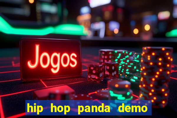 hip hop panda demo hip hop